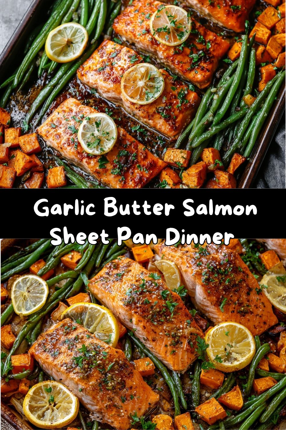 Garlic Butter Salmon with Roasted Sweet Potato