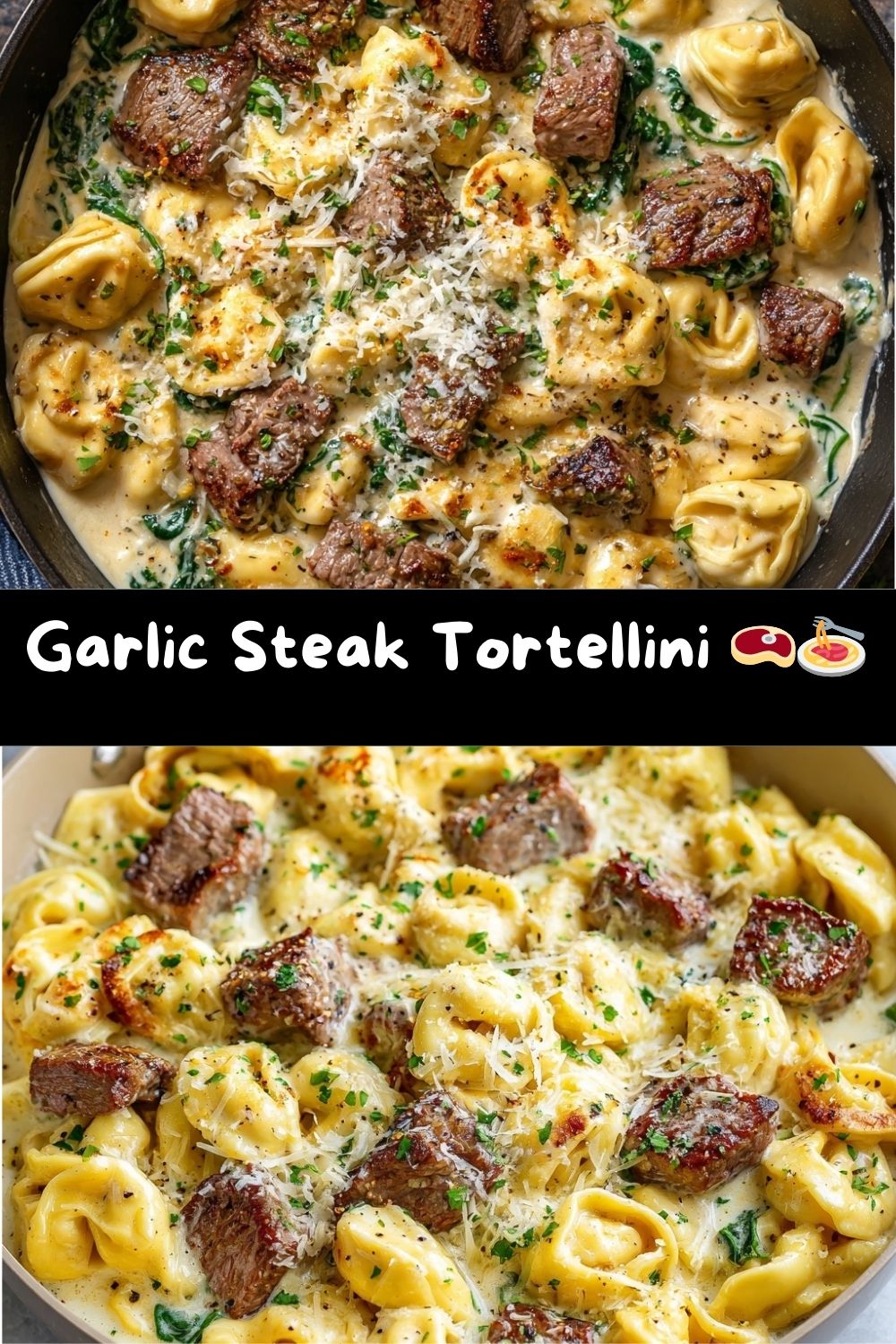 Garlic Steak Tortellini