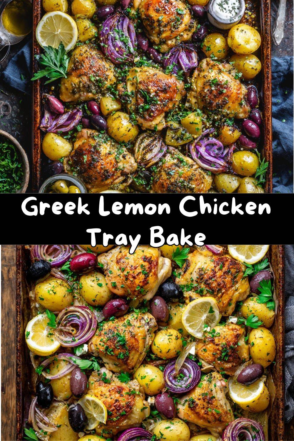 Greek Lemon Chicken Tray Bake One Pan Dinner With Potatoes Olives Greek Lemon Chicken Tray Bake One Pan Dinner With Potatoes Olives