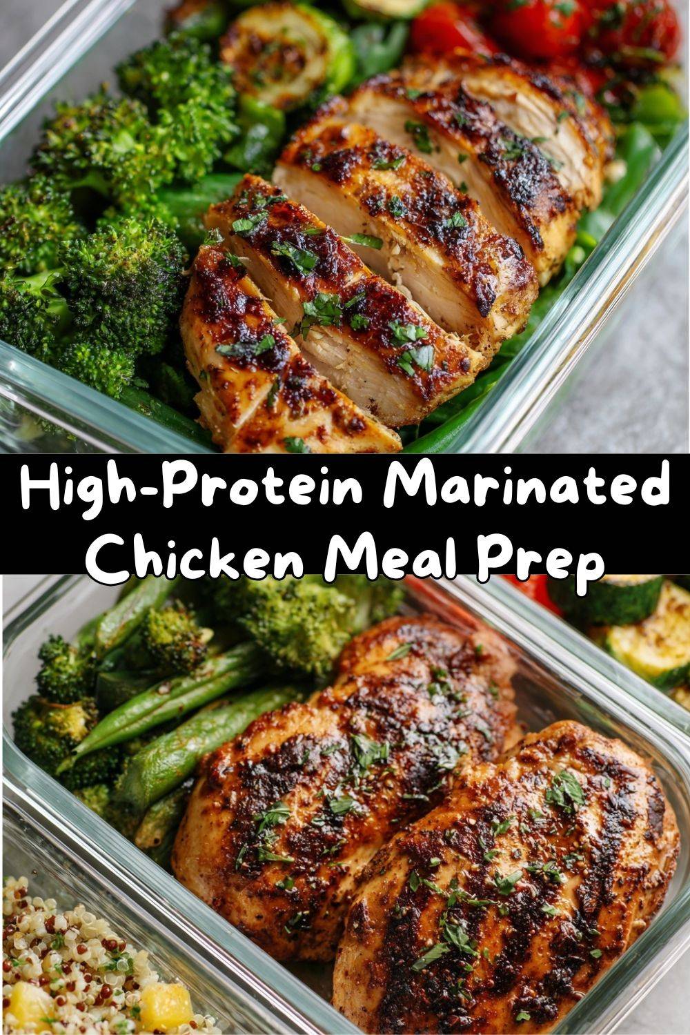 High-Protein Marinated Chicken Meal Prep