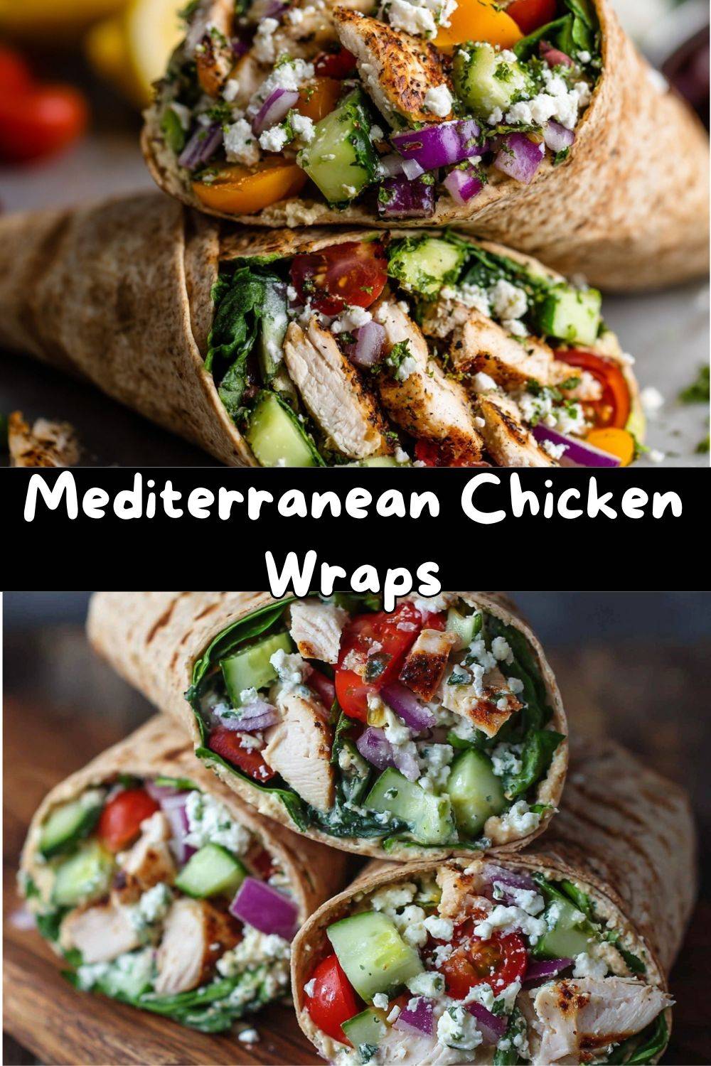 Mediterranean Chicken Wraps