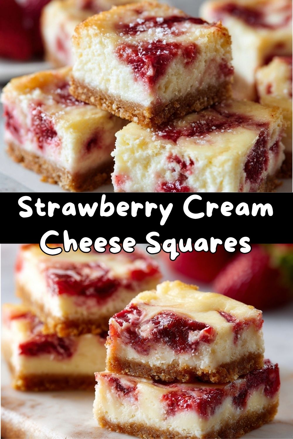 Strawberry Cream Cheese Squares 