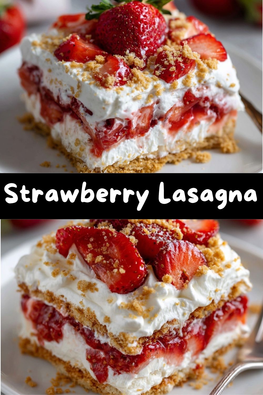 Strawberry Lasagna 