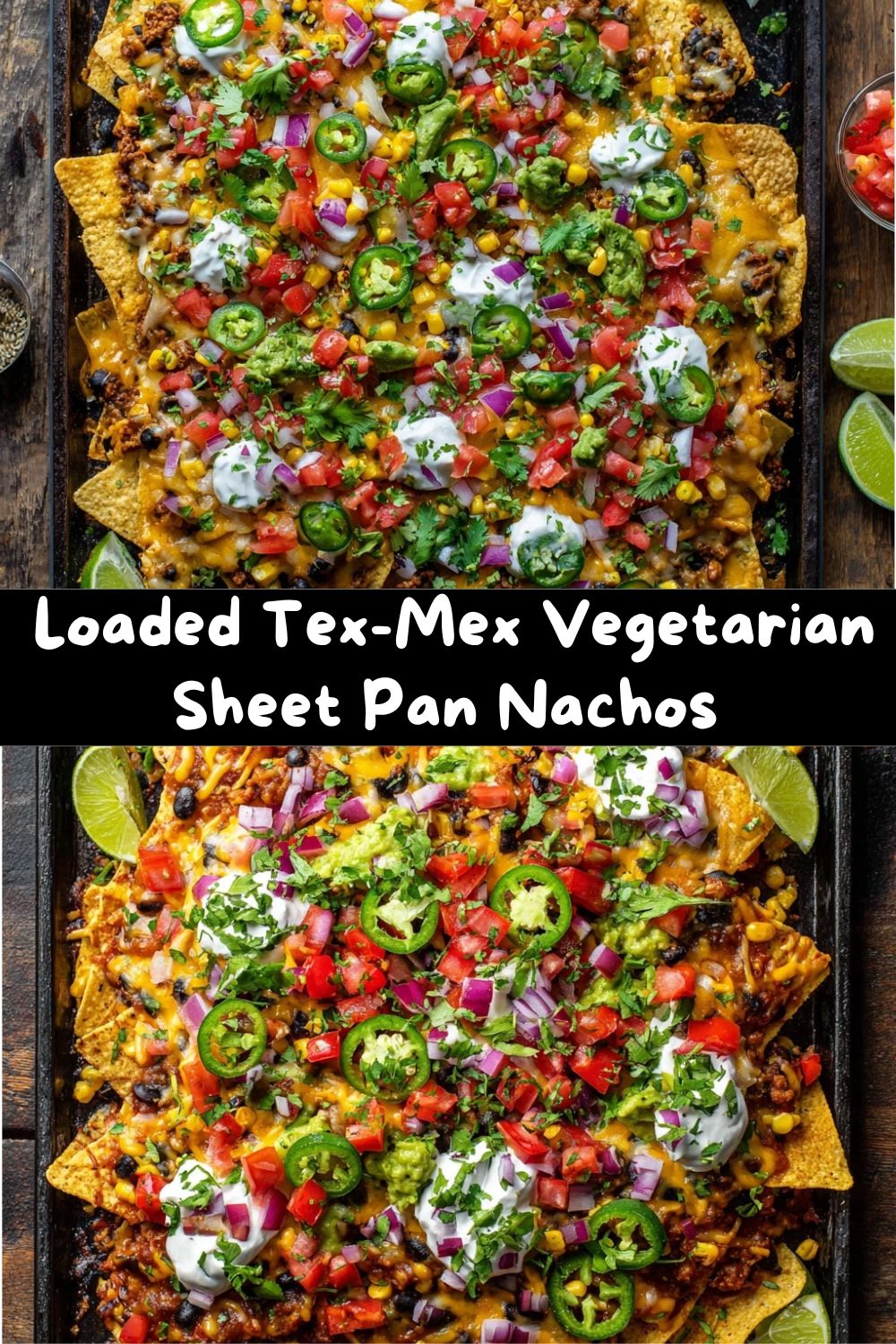 Tex-Mex Vegetarian Sheet Pan Nachos
