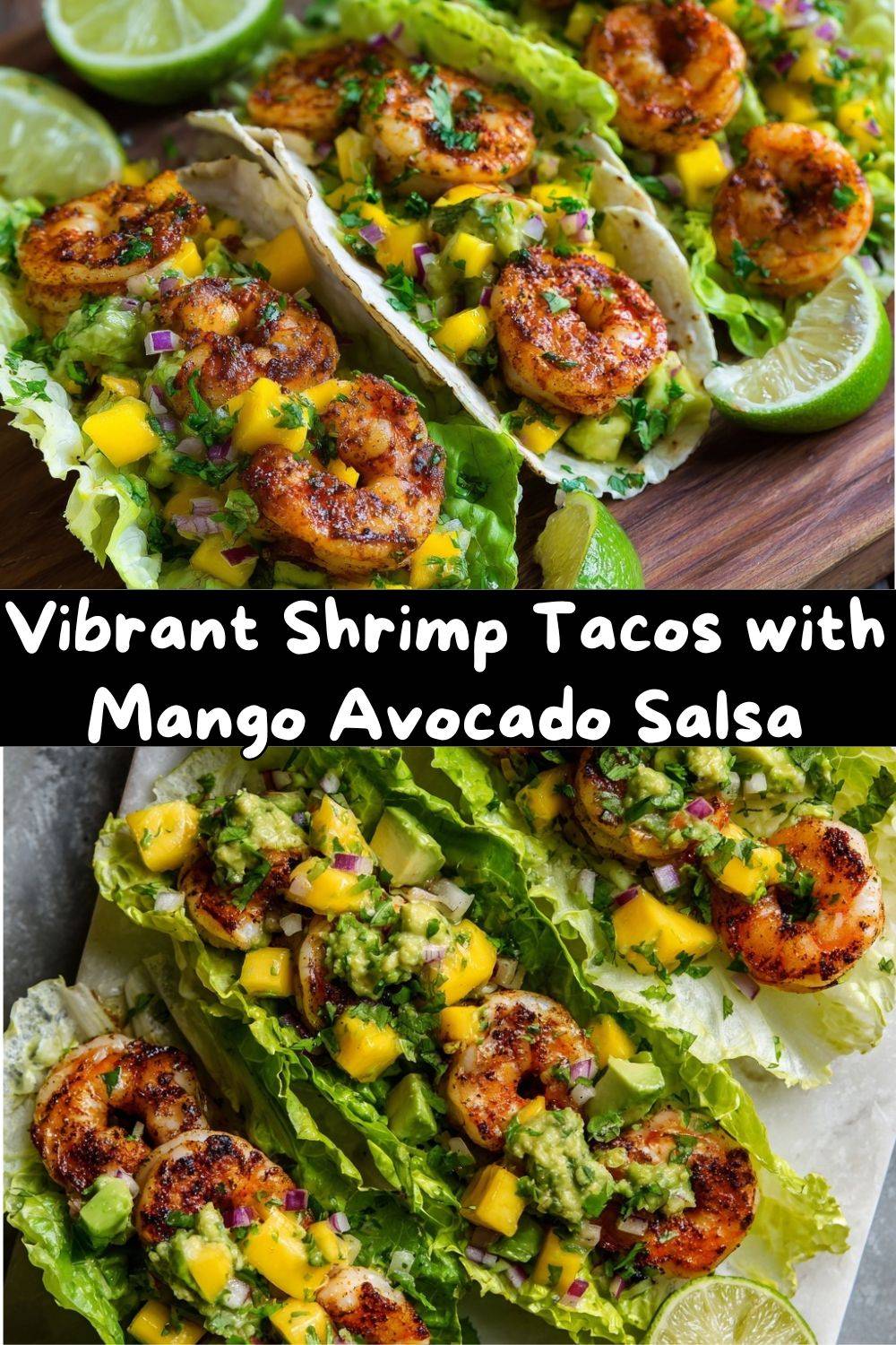 Shrimp Tacos with Mango Avocado Salsa