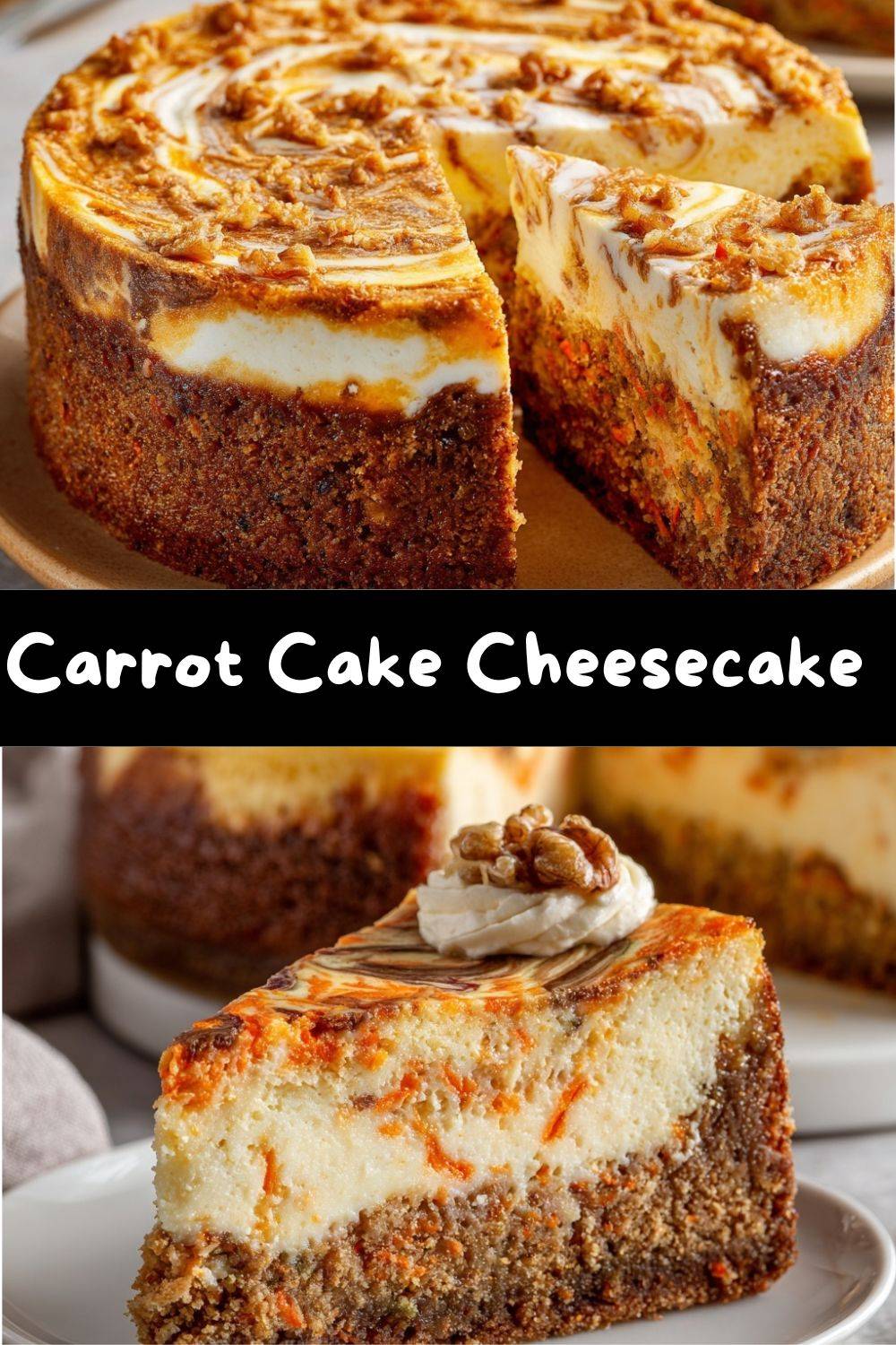 Carrot Cake Cheesecake