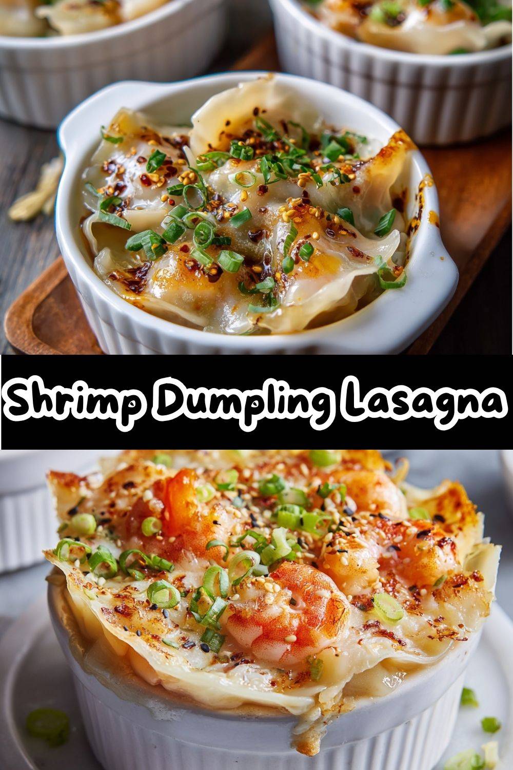 Shrimp Dumpling Lasagna