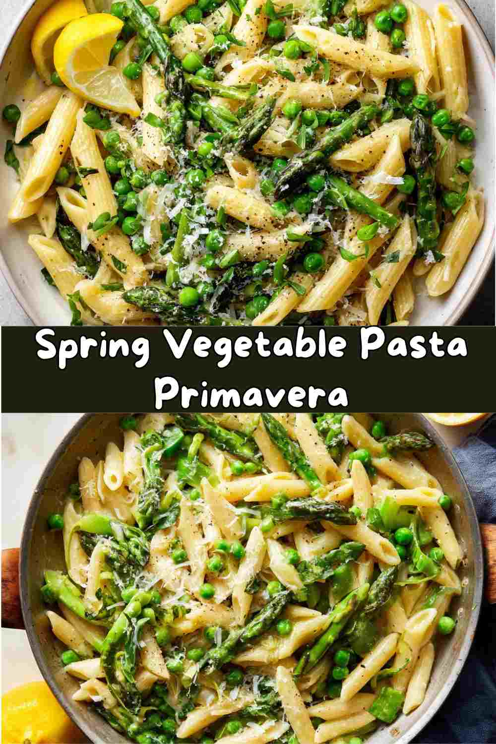 Spring Vegetable Pasta Primavera