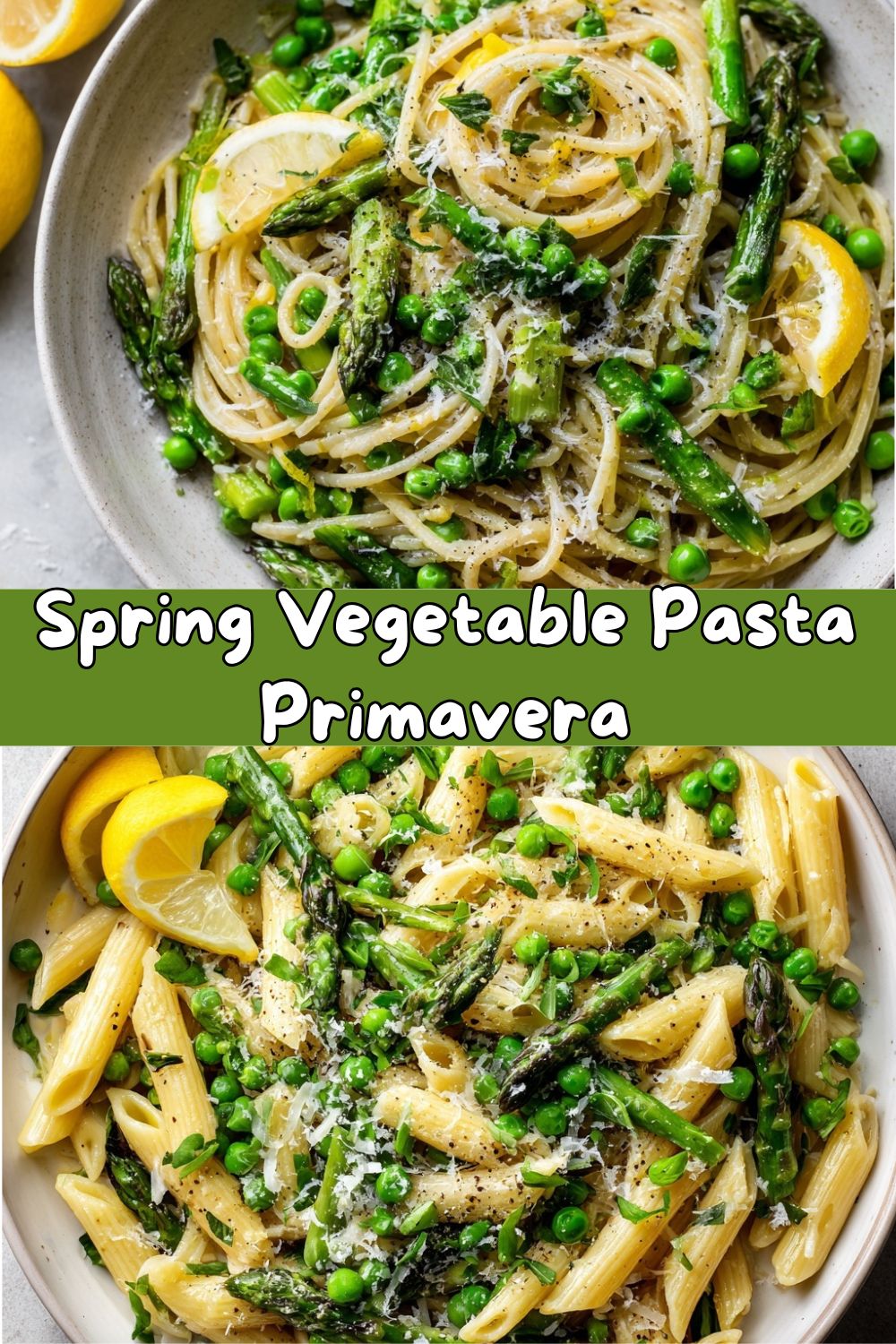 Spring Vegetable Pasta Primavera
