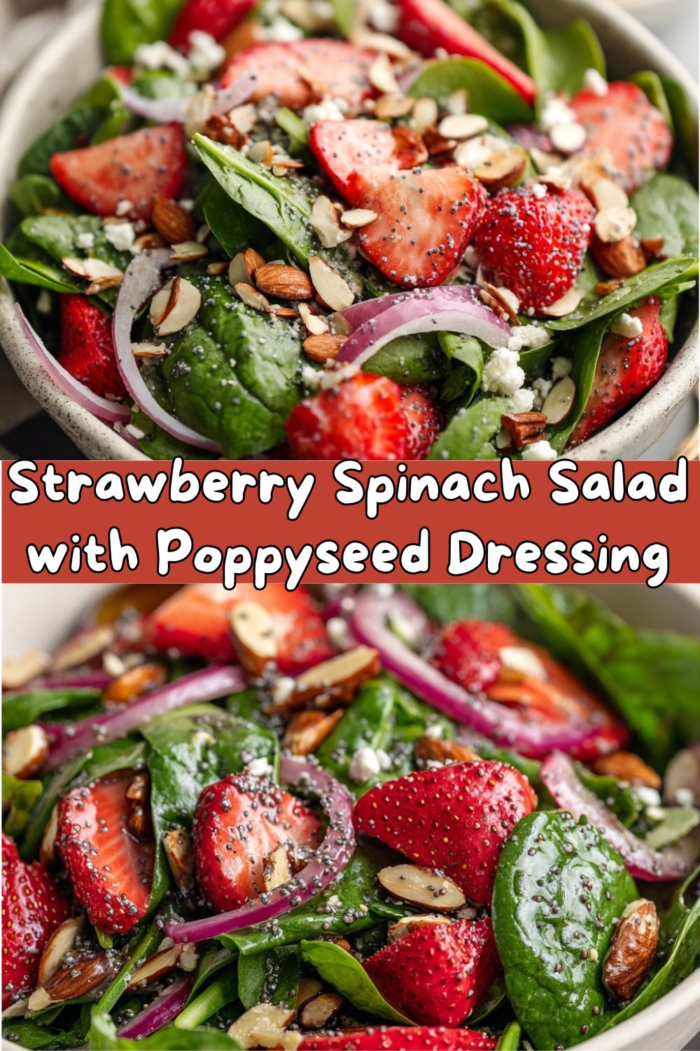 Strawberry Spinach Salad with Poppyseed Dressing